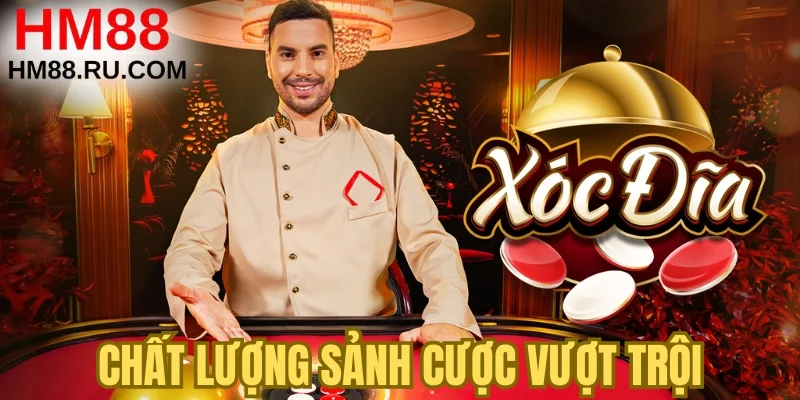 Chất lượng sảnh cược vượt trội